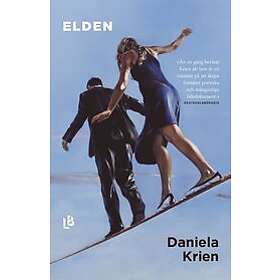 Daniela Krien: Elden