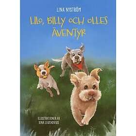 Lina Nyström: Lilo, Billy och Olles äventyr