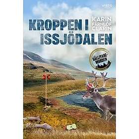 Karin Färnlöf Clarin: Kroppen i Issjödalen
