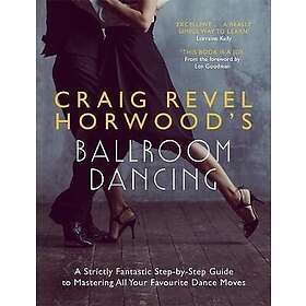 Craig Revel Horwood: Craig Revel Horwood's Ballroom Dancing