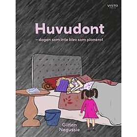 Gittan Negussie: Huvudont dagen som inte blev planerat