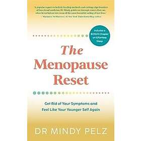 Dr Mindy Pelz: The Menopause Reset