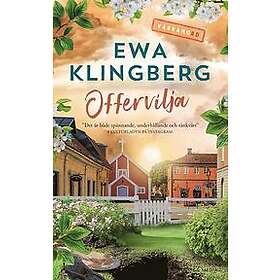 Ewa Klingberg: Offervilja