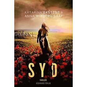 Katarina Ekstedt, Anna Winberg Sääf: Syd