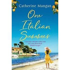 Catherine Mangan: One Italian Summer