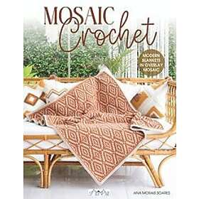 Ana Morais Soares: Mosaic Crochet