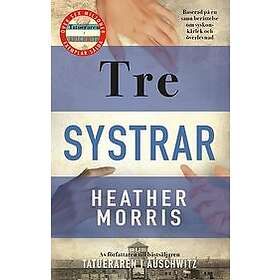 Heather Morris: Tre systrar