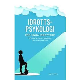 Mattias Elg: Idrottspsykologi för ungdomar