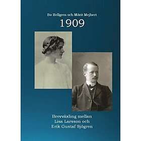 Bo Hellgren, Märit Mejhert: 1909