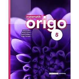 Attila Szabo, Niclas Larson, Daniel Dufåker, Roger Fermsjö: Matematik Origo 5, upplaga 3