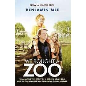 Benjamin Mee: We Bought a Zoo (Film Tie-in)