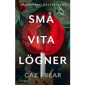 Caz Frear: Små vita lögner