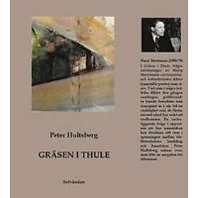 Peter Hultsberg: Gräsen i Thule