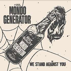 Mondo Generator We Stand Against You Vinyl