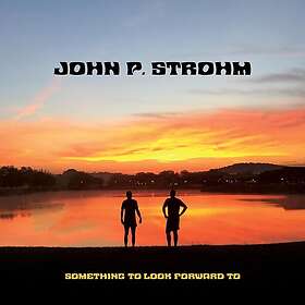 Forward John P. Strohm Something To Look Vinyl