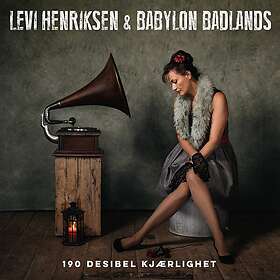 Henriksen Levi & Babylon Badlands 190 Decibel Kjærlighet Vinyl