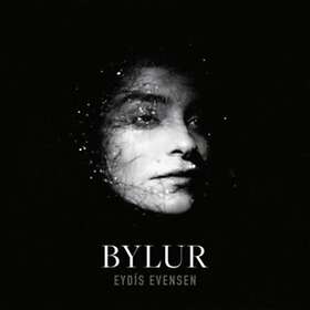 Eydís Evensen: Bylur Vinyl