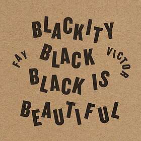 Victor Fay Blackity Black Is Beautiful CD