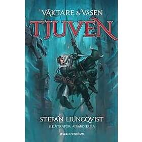 Stefan Ljungqvist: Tjuven