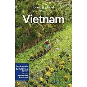 Lonely Planet, Iain Stewart, Brett Atkinson, Katie Lockhart, James Pham, Nick Ray, Diana Truong, Josh Zukas: Lonely Planet Vietnam