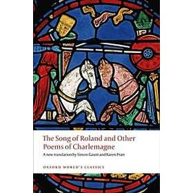 Song of Roland and Other Poems Charlemagne Engelska (EBok)