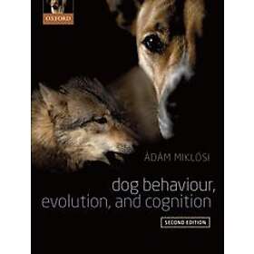Dog Behaviour, Evolution, and Cognition Engelska (EBok)