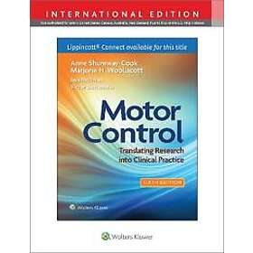 Anne Shumway-Cook, Marjorie H Woollacott: Motor Control