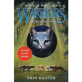 Warriors: Dawn of the Clans #4: The Blazing Star Engelska (EBok)