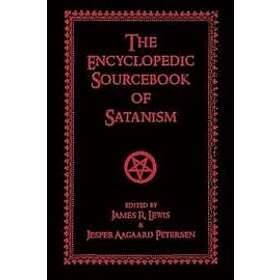 The Encyclopedic Sourcebook of Satanism Engelska Hardback