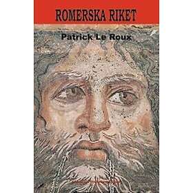 Patrick Le Roux: Romerska Riket