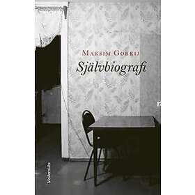 Maksim Gorkij: Självbiografi