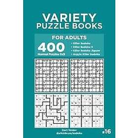 Dart Veider: Variety Puzzle Books for Adults 400 Normal Puzzles 9x9: Killer Sudoku, Sudoku X, Jigsaw, Argyle (Volume 16)