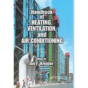 Jan F Kreider: Handbook of Heating, Ventilation, and Air Conditioning