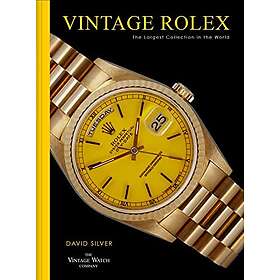 David Silver of The Vintage Watch Company: Vintage Rolex