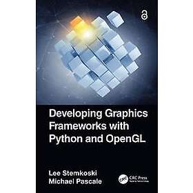 Developing Graphics Frameworks with Python and OpenGL Engelska EBook