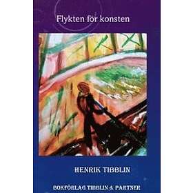 Henrik Tibblin: Flykten för konsten vi följer konstnären Benjamin von Blitz livsöde