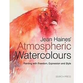 Jean Haines: Jean Haines Atmospheric Watercolours