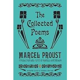 Marcel Proust: The Collected Poems - finn riktig produkt og pris med ...