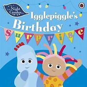 In the Night Garden: Igglepiggle's Birthday Surprise Engelska EBook