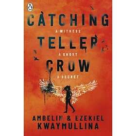 Catching Teller Crow Engelska EBook