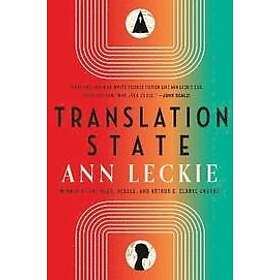 Ann Leckie: Translation State