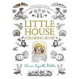 Laura Ingalls Wilder: Little House Coloring Book