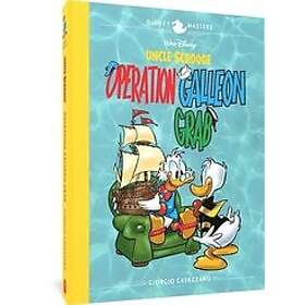 Giorgio Cavazzano: Walt Disney's Uncle Scrooge: Operation Galleon Grab: Disney Masters Vol. 22