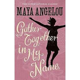 Gather Together In My Name Engelska EBook