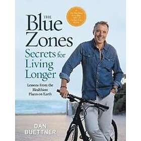 Dan Buettner: The Blue Zones Secrets for Living Longer