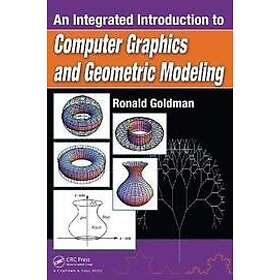 Ronald Goldman: An Integrated Introduction to Computer Graphics and Geometric Modeling