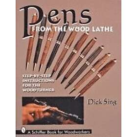 Dick Sing: Pens From the Wood Lathe