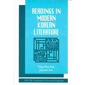 Yung-Hee Kim, Jeyseon Lee: Readings in Modern Korean Literature