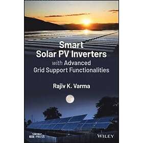 Smart Solar PV Inverters with Advanced Grid Support Functionalities Engelska EBook