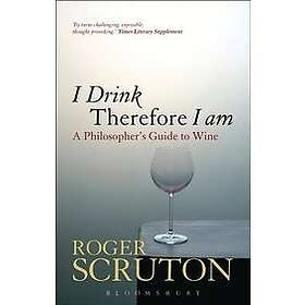 I Drink Therefore Am Engelska EBook